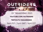 Outriders pitää lähetyksen 15. marraskuuta