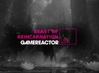 Pelaamme t&auml;n&auml;&auml;n GR Live -l&auml;hetyksess&auml; peli&auml; &rdquo; Beast of Reincarnation &rdquo;