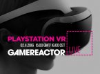GR Livessä testataan Playstation VR:n uusimmat pelit