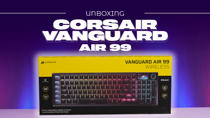 Corsair Vanguard Air 99 - Pakkauksen purkaminen