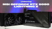 MSI GeForce RTX 5090 Lightning Z:n pakkauksen purkaminen