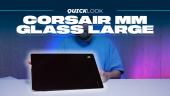 Corsair MM Glass Large (Quick Look) - Vapaus kitkasta